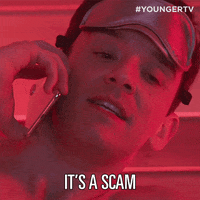 Scam Scammer GIF by YoungerTV