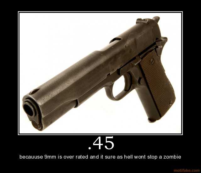 45-45-zombie-kill-demotivational-poster-1258479145.jpg