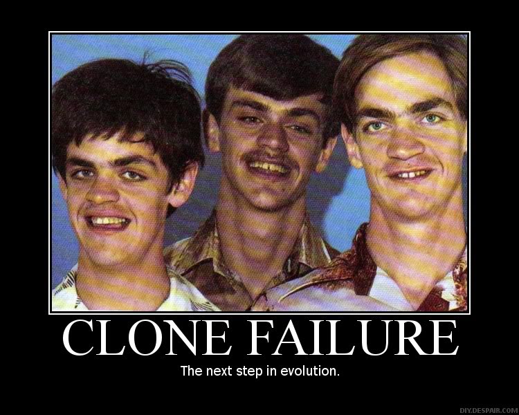 clonefailure.jpg