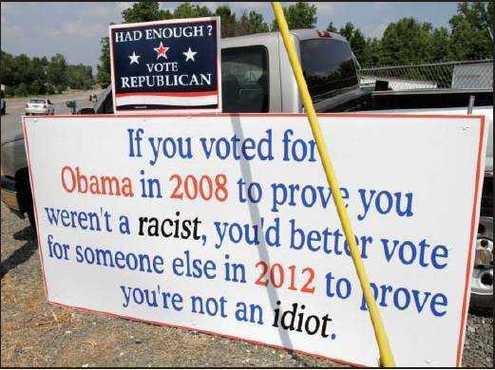 Obama-Sign-Billboard-Voted-Obama-Racist-Idiot.jpg