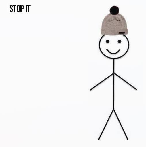 Stop it stickman.jpg