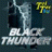 <..(black thunder)..>
